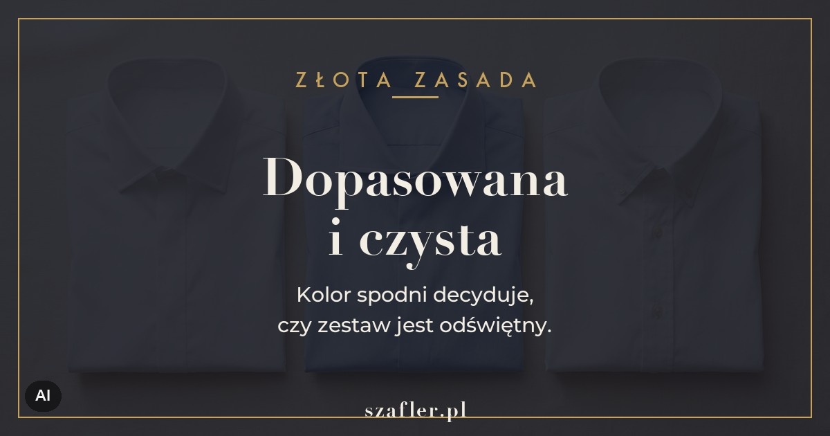 Zasada noszenia białej koszuli - dopasowanie, czystość i kolor spodni