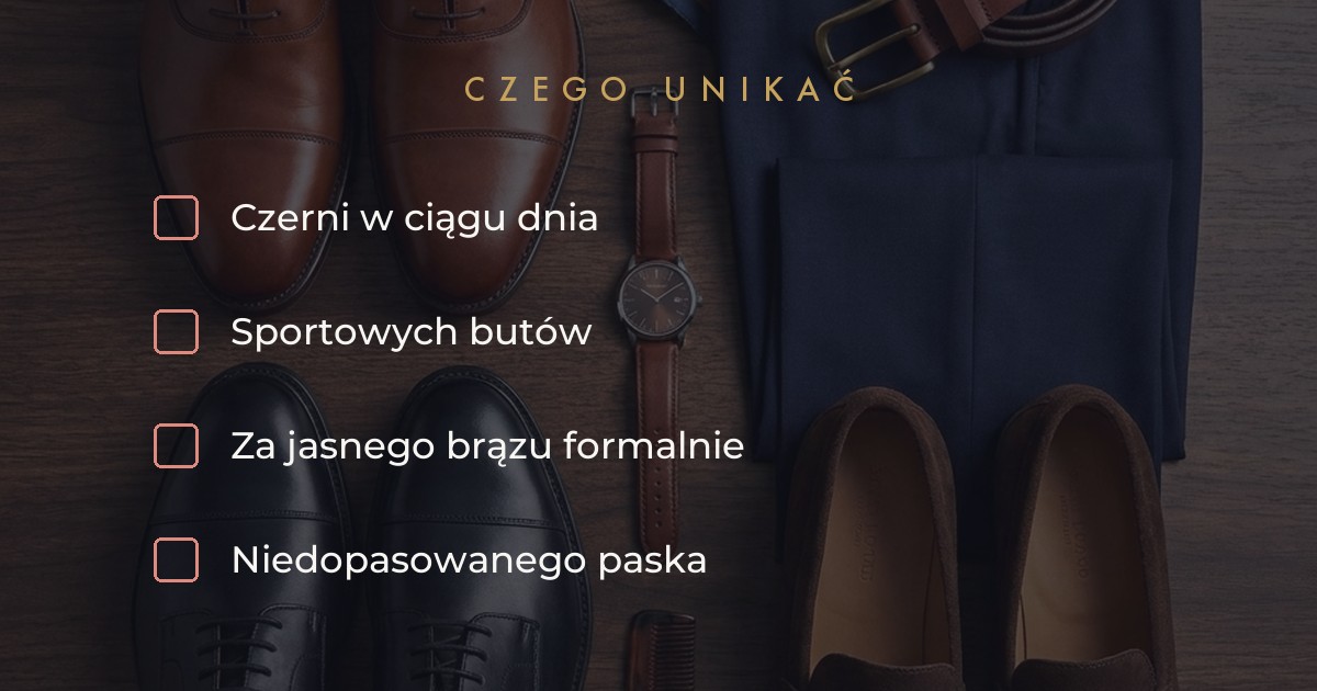 Czego unikać w butach do granatowego garnituru - czarne buty w dzień i sport