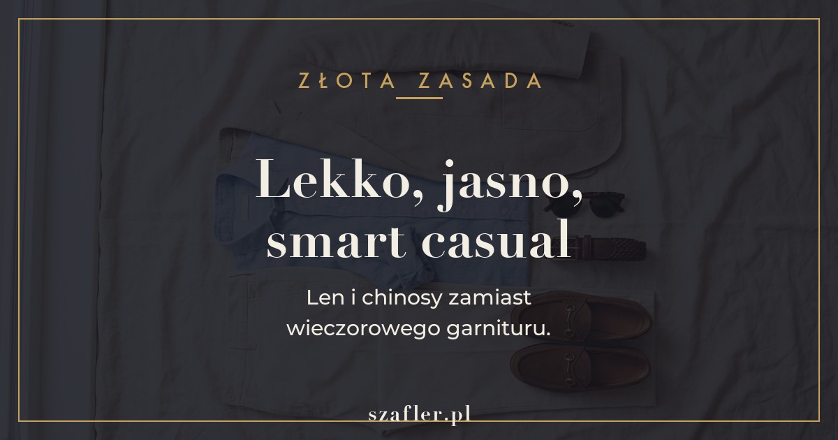 Zasada garden party - lekko, jasno i smart casual, nie wieczorowo