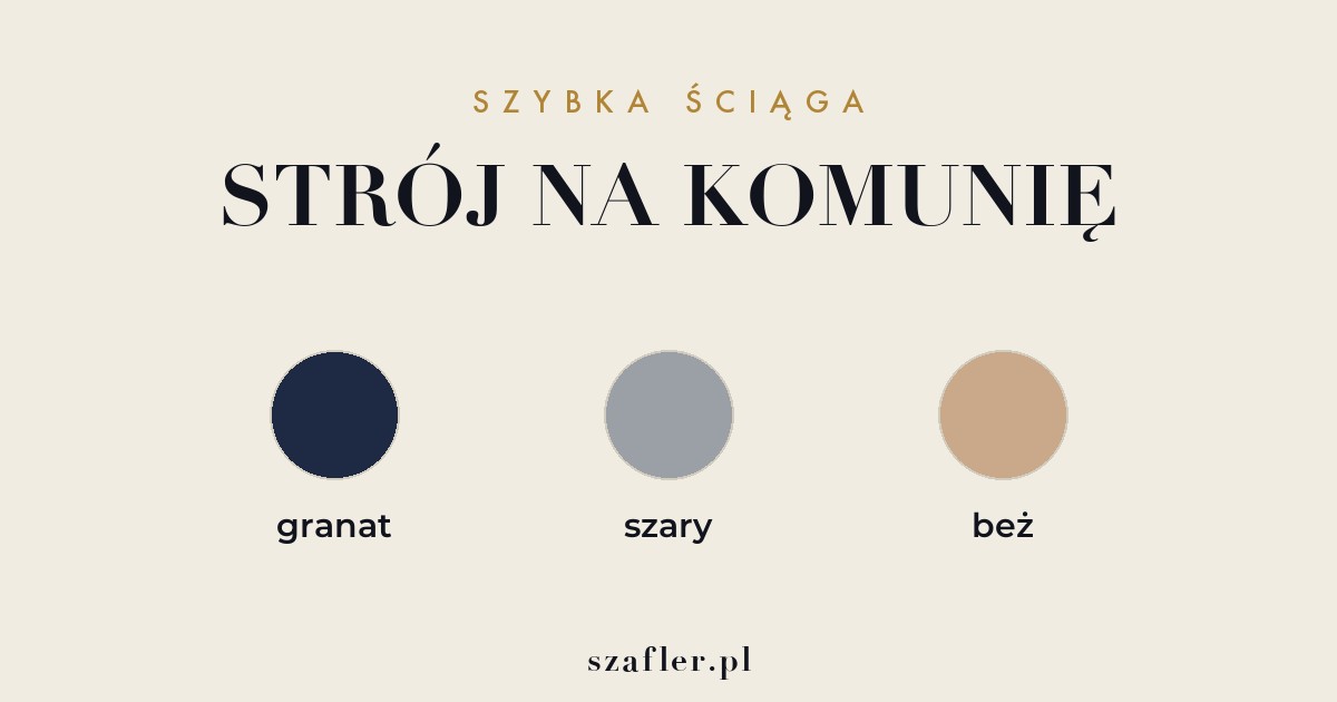Kolory na komunię jako gość - granat, szarość i beż zamiast czerni