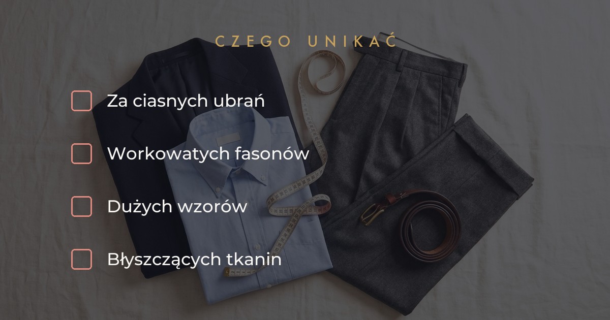 Czego unikać w odzieży plus size - za ciasne i za workowate ubrania