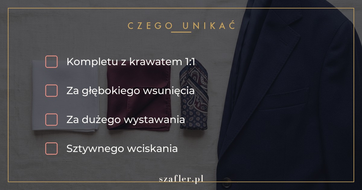 Czego unikać z poszetką - komplet z krawatem i za głębokie wsunięcie