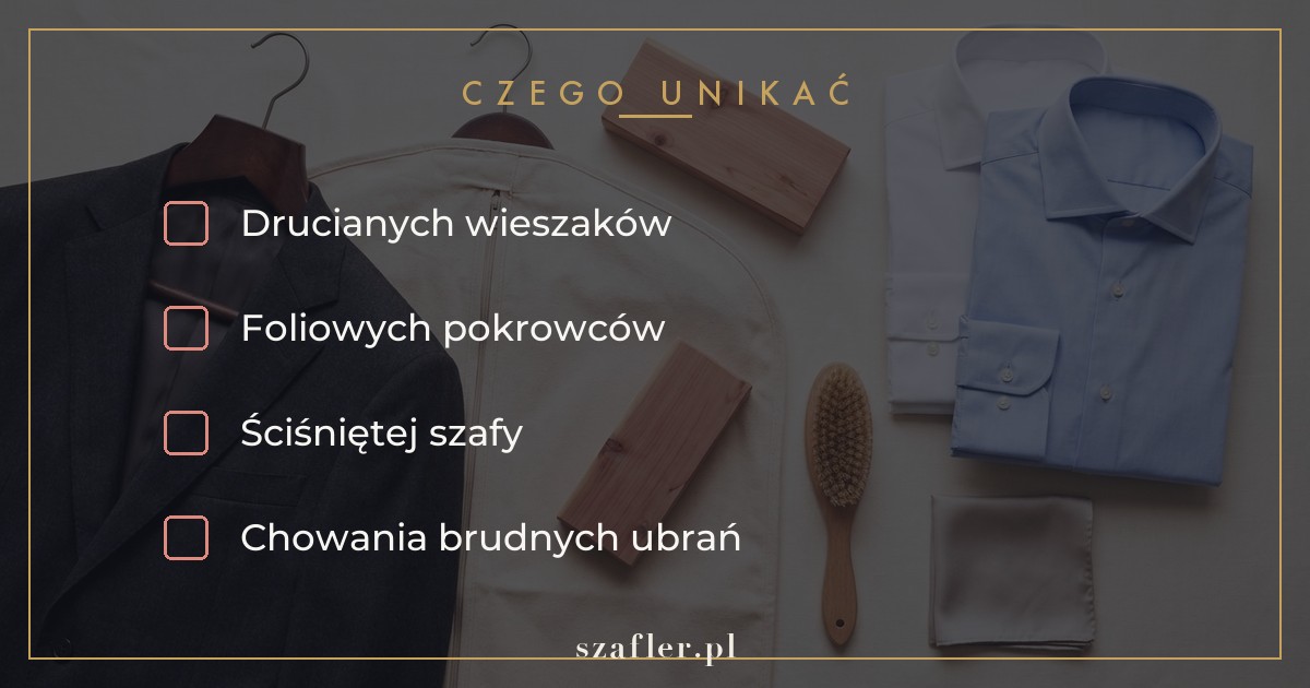 Czego unikać przy przechowywaniu garnituru - druciany wieszak i folia